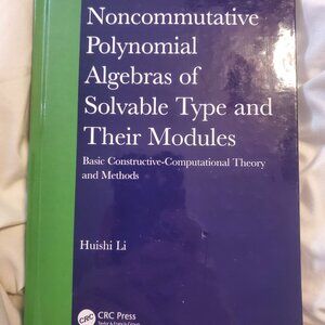 Noncommutative Polynomial Algebras of Solvable Type and Their Modules HARDCOVER